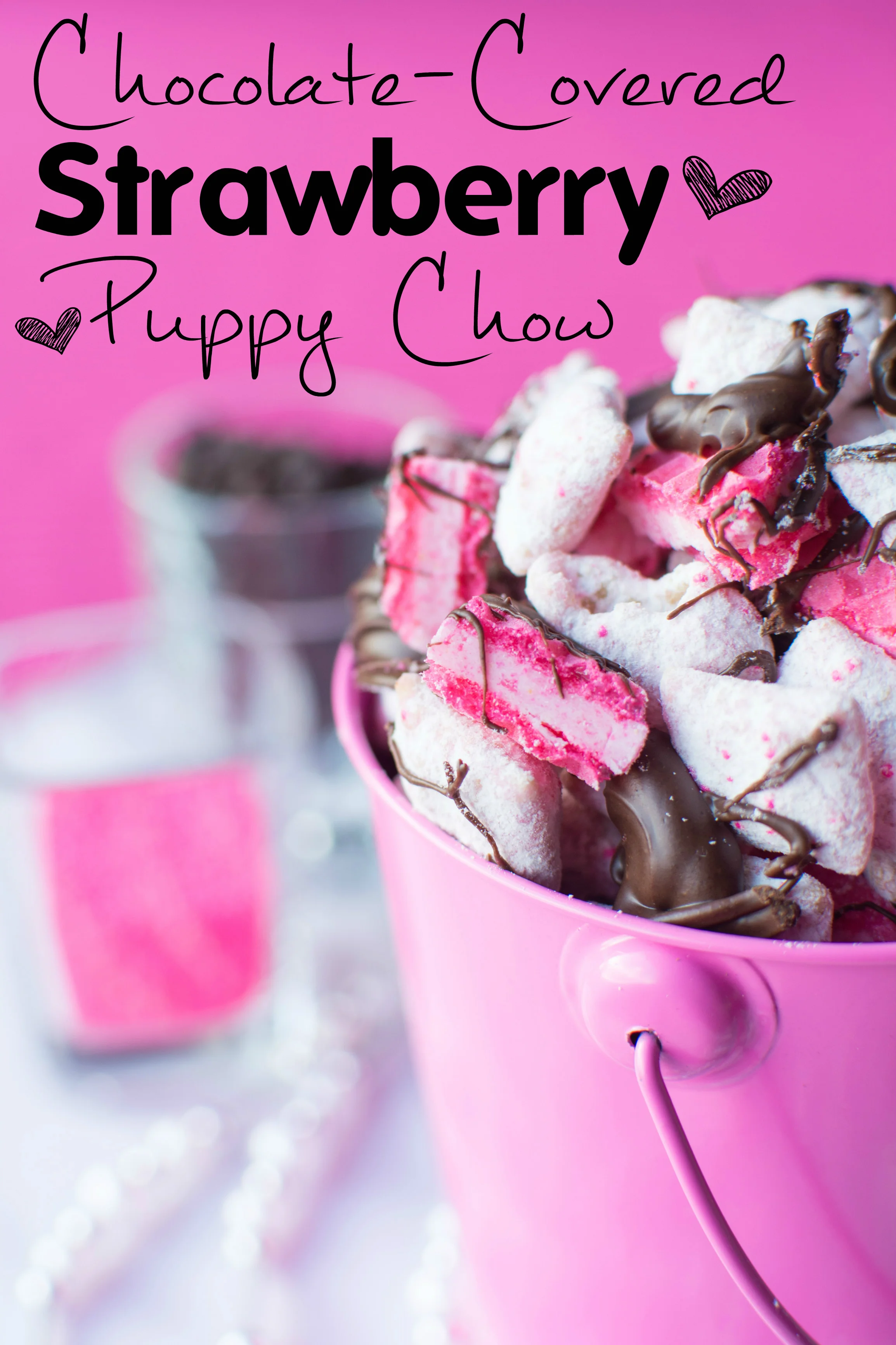  Chocolate Covered Strawberry Puppy Chow | A baJillian Recipes