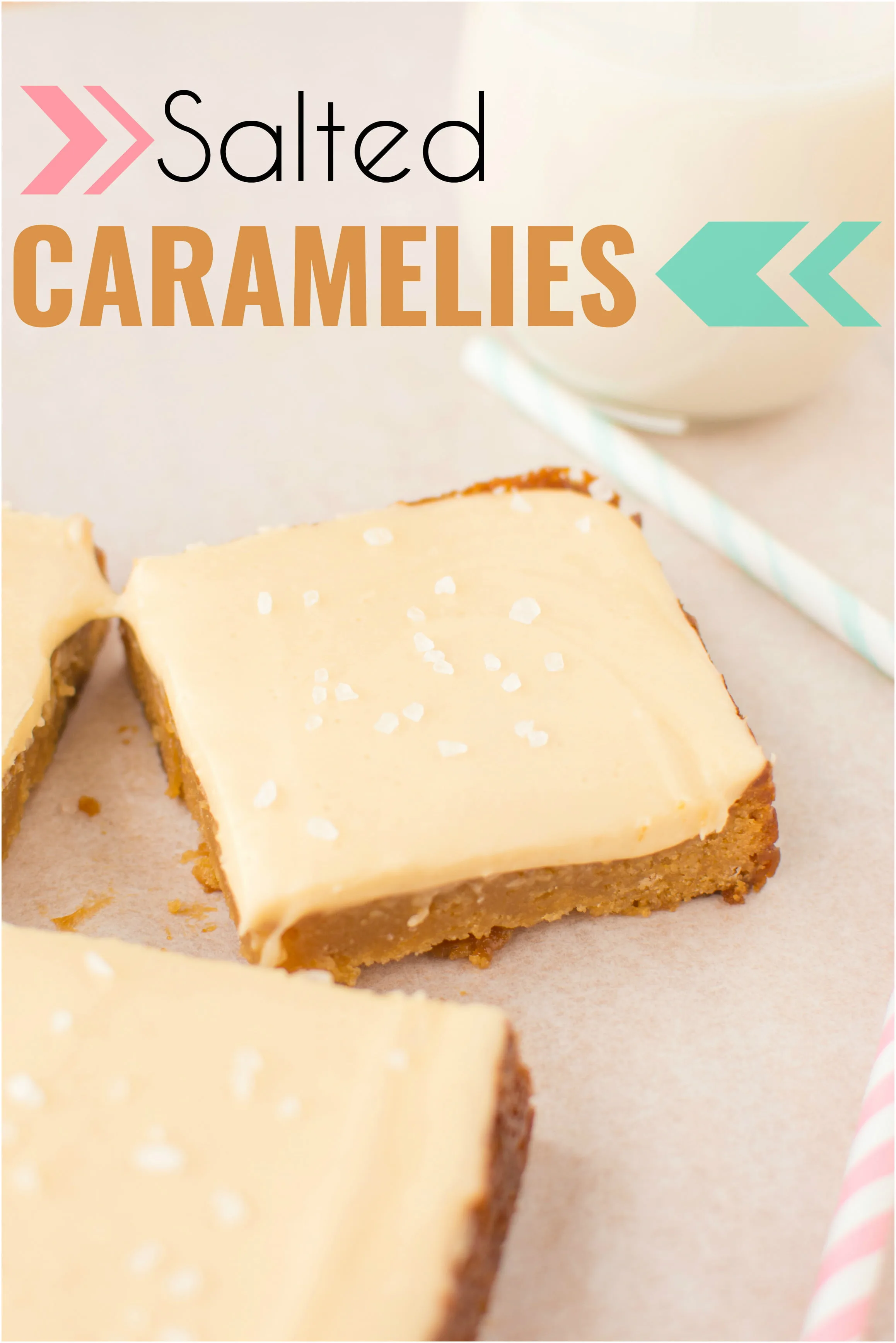 Salted-Caramelies-abajillianrecipes-7(title)