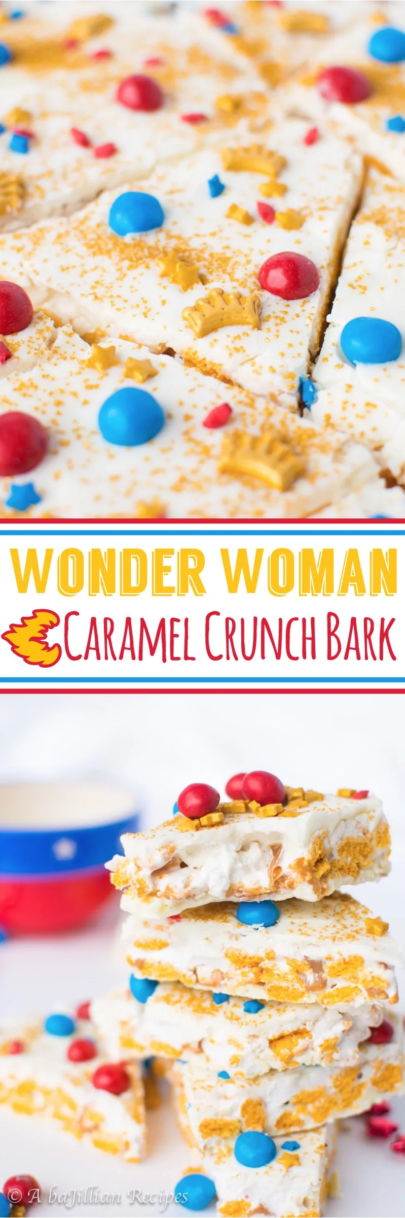 Wonder Woman Caramel Crunch Bark (collage)