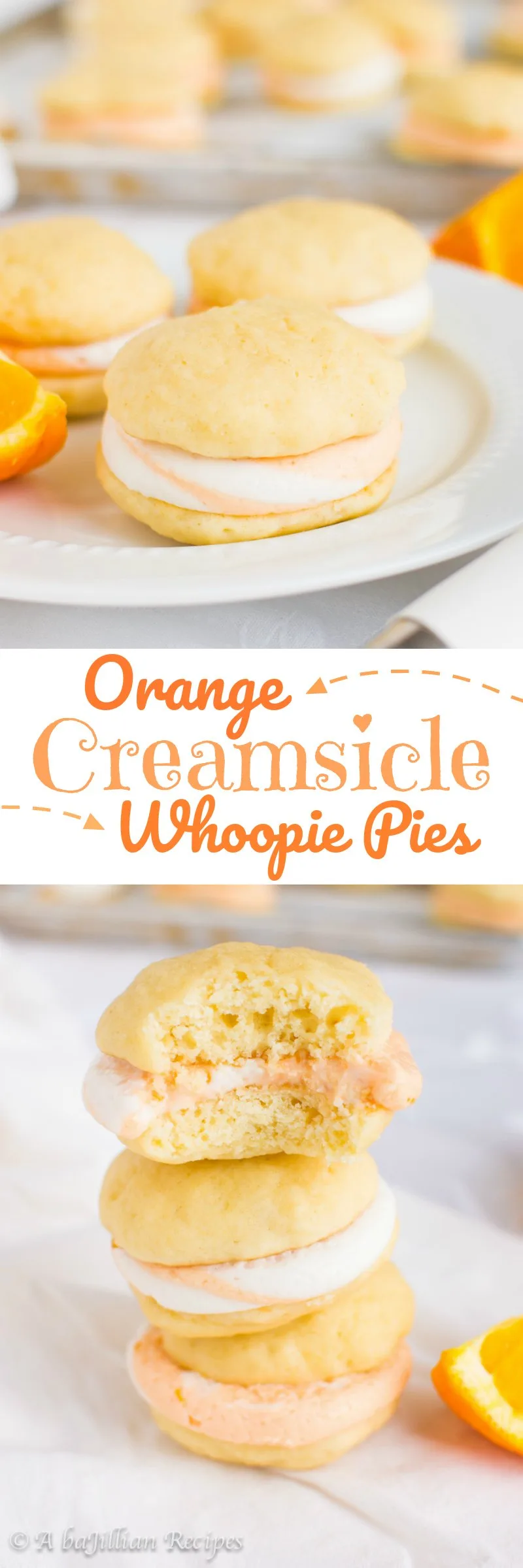 Orange Creamsicle Whoopie Pies | A baJillian Recipes-1(collage)