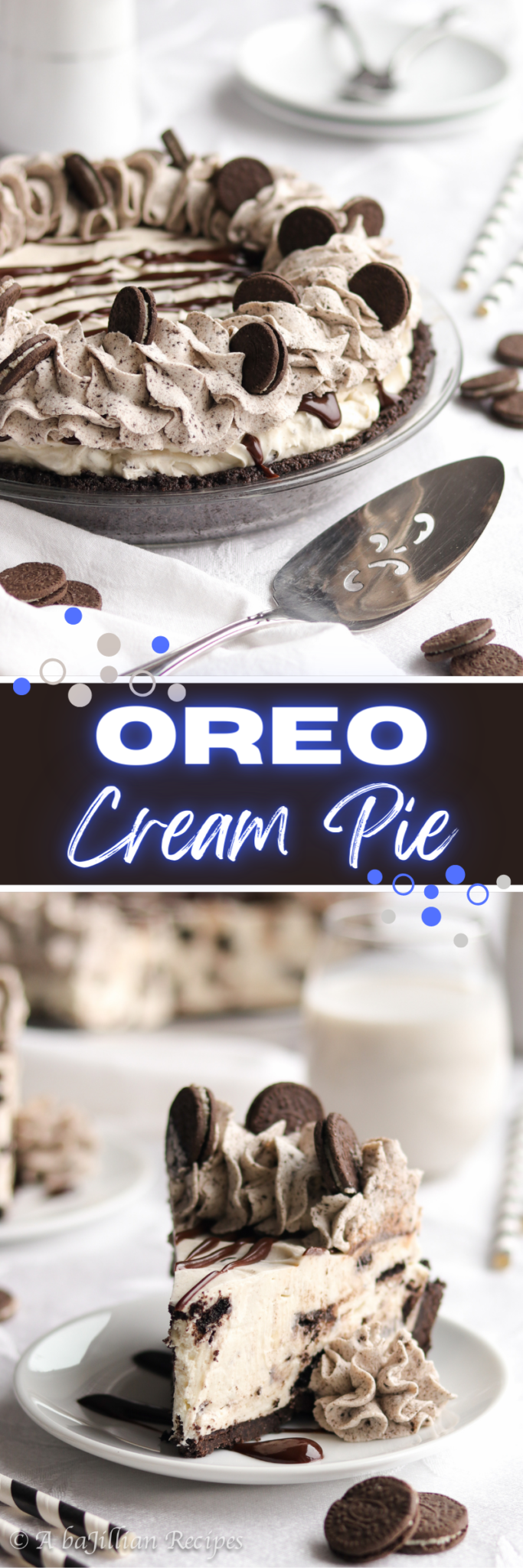 Oreo Cream Pie - A baJillian Recipes